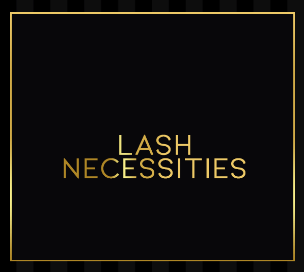 Lash Necessities